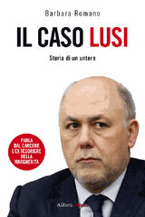 IL CASO LUSI. STORIA DI UN UNTORE