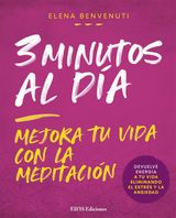 3 MINUTOS AL DA
MEDITACIN