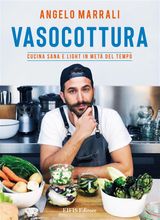 VASOCOTTURA
HEALTHY LIFE