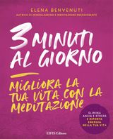 3 MINUTI AL GIORNO
MEDITAZIONE