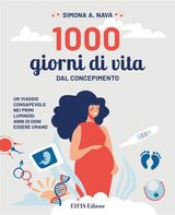 1000 GIORNI DI VITA
NATURAL WELLNESS