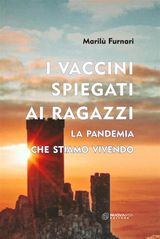 I VACCINI SPIEGATI AI RAGAZZI