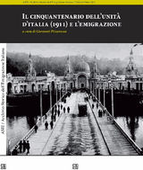 IL CINQUANTENARIO DELLUNIT DITALIA (1911) E LEMIGRAZIONE