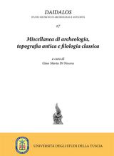 MISCELLANEA DI ARCHEOLOGIA,  TOPOGRAFIA ANTICA E FILOLOGIA CLASSICA 17