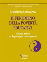 IL FENOMENO DELLA POVERT EDUCATIVA. CRITICIT E SFIDE PER LA PEDAGOGIA CONTEMPORANEA