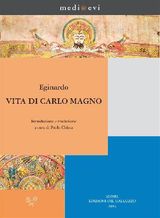 VITA DI CARLO MAGNO
MEDI@EVI. DIGITAL MEDIEVAL FOLDERS