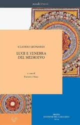 LUCE E TENEBRA DEL MEDIOEVO