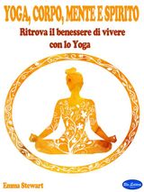 YOGA, CORPO, MENTE E SPIRITO