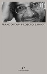 FRANCO VOLPI FILOSOFO E AMICO