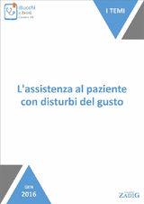 LASSISTENZA AL PAZIENTE CON DISTURBI DEL GUSTO