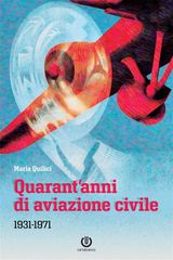 QUARANTANNI DI AVIAZIONE CIVILE