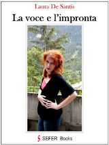 LA VOCE E L&APOS;IMPRONTA