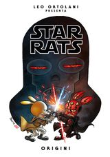 STAR RATS - ORIGINI
LEO ORTOLANI COLLECTION