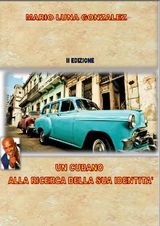 UN CUBANO ALLA RICERCA DELLA SUA IDENTIT - II EDIZIONE 