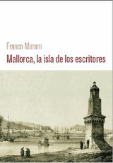 MALLORCA, LA ISLA DE LOS ESCRITORES