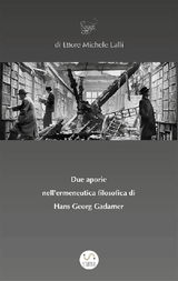 DUE APORIE  NELLERMENEUTICA FILOSOFICA DI  HANS GEORG GADAMER