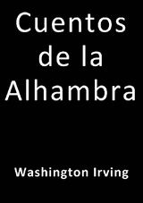 CUENTOS DE LA ALHAMBRA