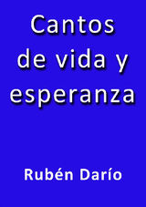 CANTOS DE VIDA Y ESPERANZA