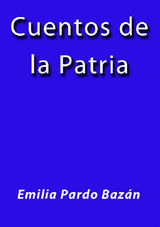 CUENTOS DE LA PATRIA