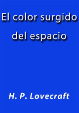 EL COLOR SURGIDO DEL ESPACIO