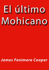 EL LTIMO MOHICANO