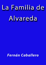 LA FAMILIA DE ALVAREDA