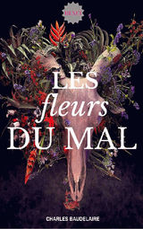 LES FLEURS DU MAL