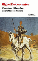 LINGNIEUX HIDALGO DON QUICHOTTE DE LA MANCHE - TOME II