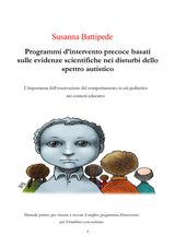 PROGRAMMI DINTERVENTO PRECOCE BASATI SULLE EVIDENZE SCIENTIFICHE NEI DISTURBI DELLO SPETTRO AUTISTICO