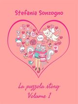 LA PUZZOLA STORY. VOLUME 1