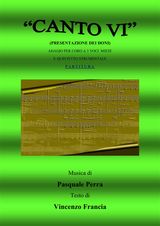 CANTO VI. PRESENTAZIONE DEI DONI. ADAGIO PER CORO A 3 VOCI MISTE E QUINTETTO STRUMENTALE