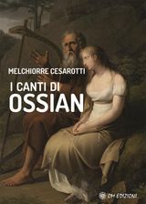 I CANTI DI OSSIAN