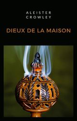DIEUX DE LA MAISON (TRADUIT)