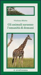 GLI ANIMALI SARANNO L&APOS;UMANIT DI DOMANI