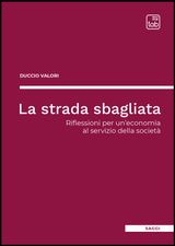 LA STRADA SBAGLIATA