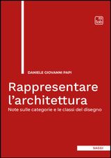 RAPPRESENTARE L&APOS;ARCHITETTURA