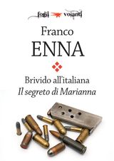 BRIVIDO ALLITALIANA. IL SEGRETO DI MARIANNA
FOGLI VOLANTI