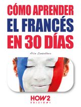 CMO APRENDER FRANCS EN 30 DAS