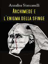 ARCHIMEDE E LENIGMA DELLA SFINGE