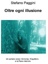 OLTRE OGNI ILLUSIONE