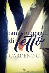 STRANI COMPAGNI DI LETTO