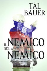 IL NEMICO DEL MIO NEMICO