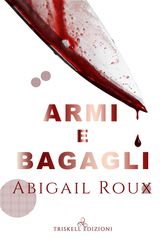 ARMI E BAGAGLI