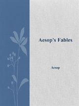 AESOPS FABLES