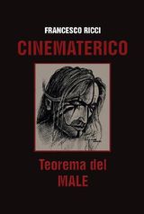 CINEMATERICO. TEOREMA DEL MALE