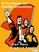 IL MANIFESTO DEL PARTITO COMUNISTA