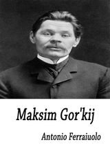 MAKSIM GOR&APOS;KIJ