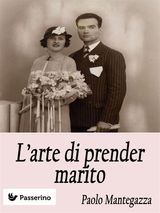 LARTE DI PRENDER MARITO 