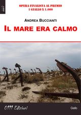 IL MARE ERA CALMO