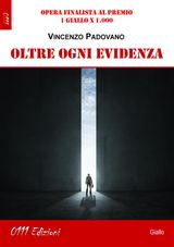 OLTRE OGNI EVIDENZA